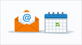 Illustration: Ein geöffneter orangefarbener Briefumschlag mit einem @-Symbol ist neben einem Kalender mit einem markierten Feld abgebildet.